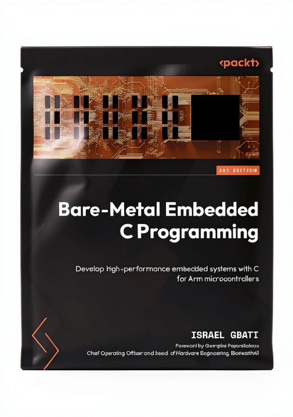 Packt Publishing Embedded Systems C Programming Book-0
